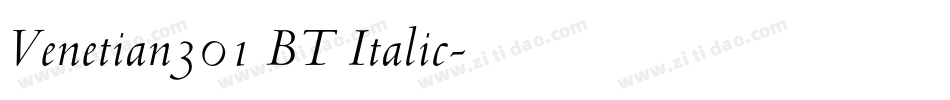 Venetian301 BT Italic字体转换